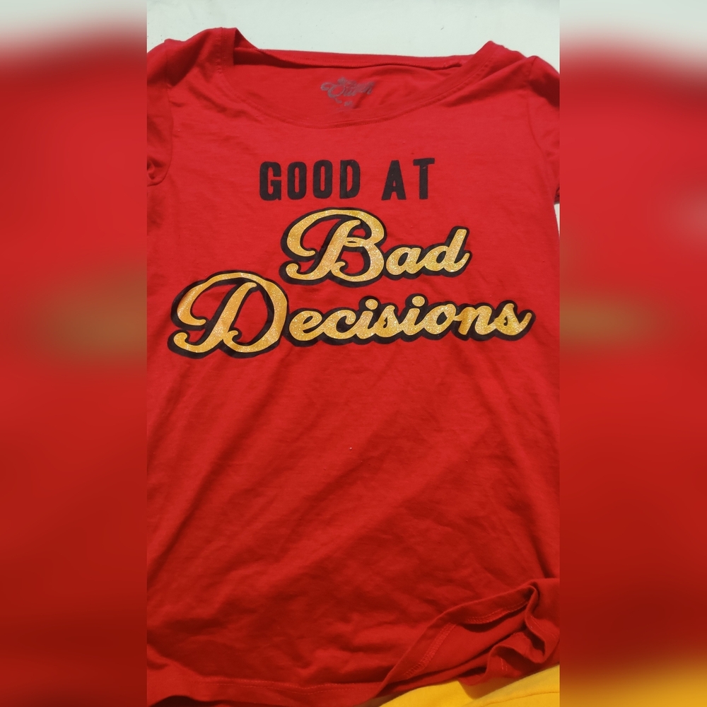 "Good At Making Bad Decisions" Graphic Text Red T Shirt Size Medium Women's